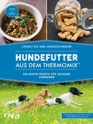 cover image of Hundefutter aus dem Thermomix&#174;